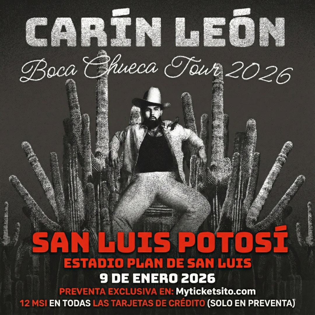 CARÍN LEÓN - SAN LUIS POTOSÍ